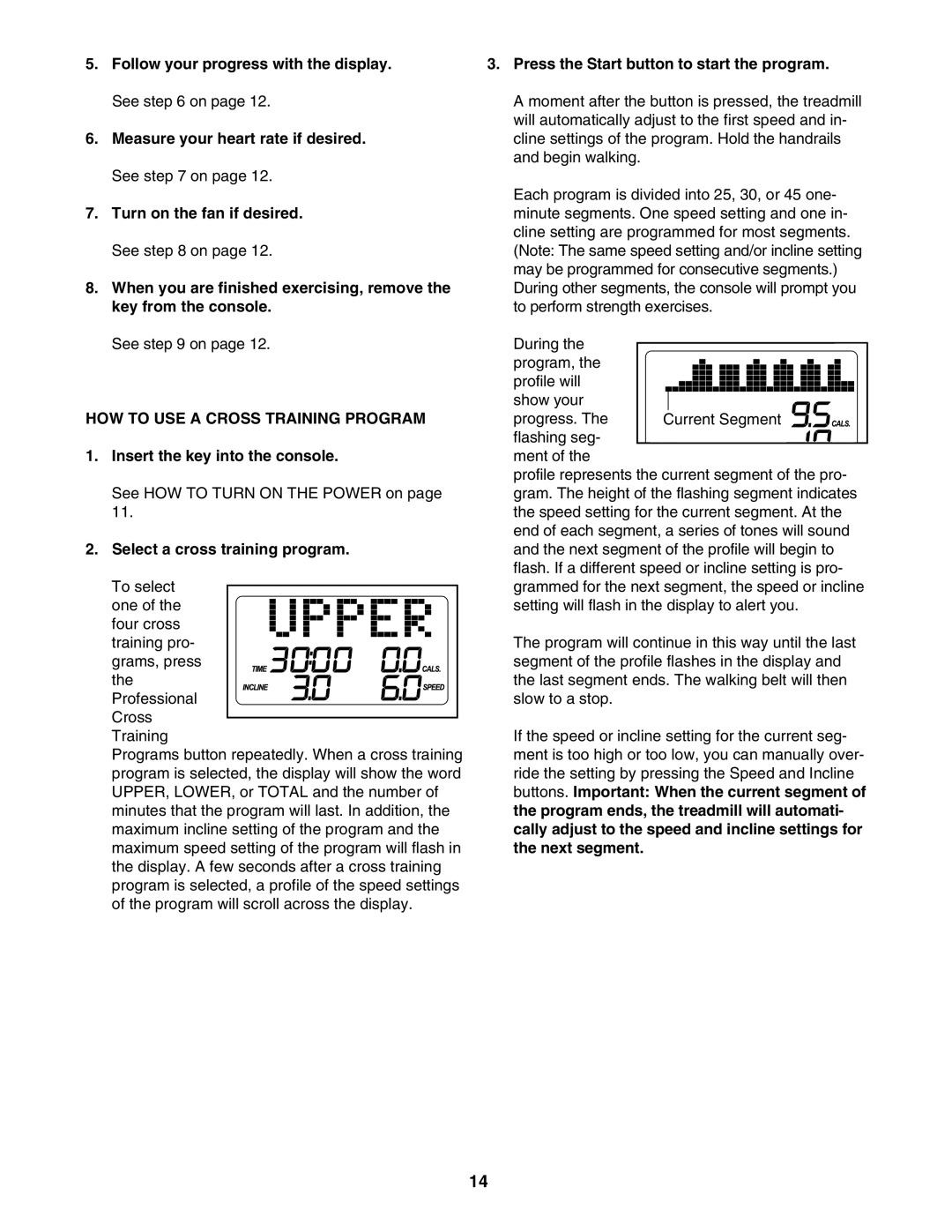 ProForm PFTL59007.0 user manual HOW to USE a Cross Training Program, Select a cross training program 