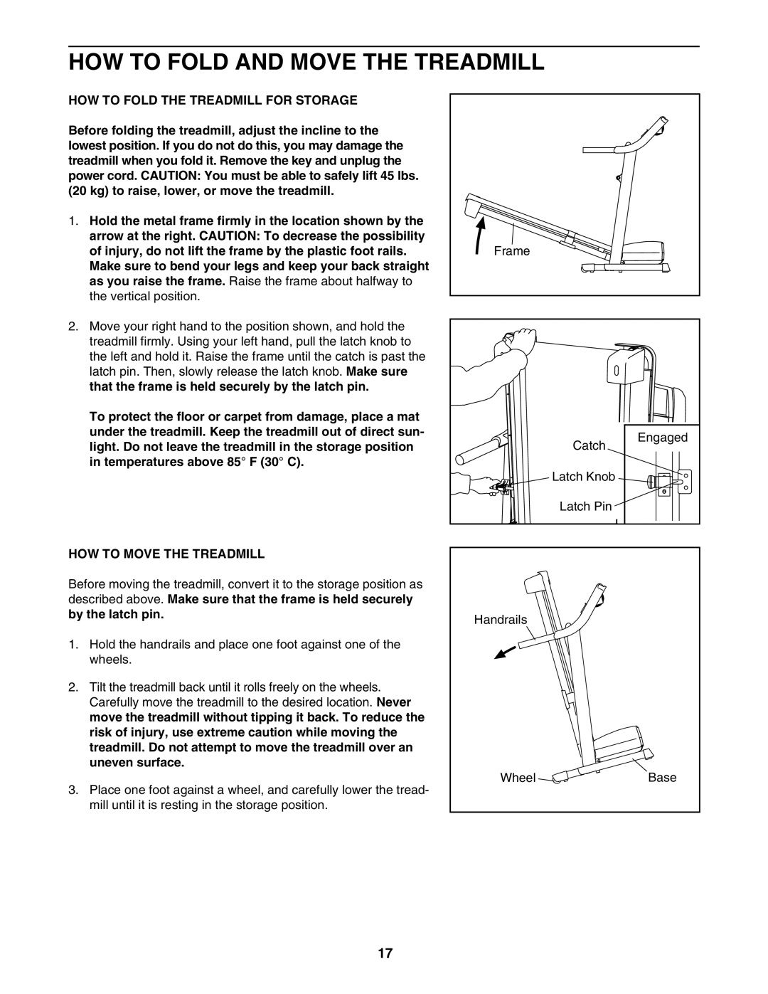 ProForm PFTL59007.0 HOW to Fold and Move the Treadmill, HOW to Fold the Treadmill for Storage, HOW to Move the Treadmill 