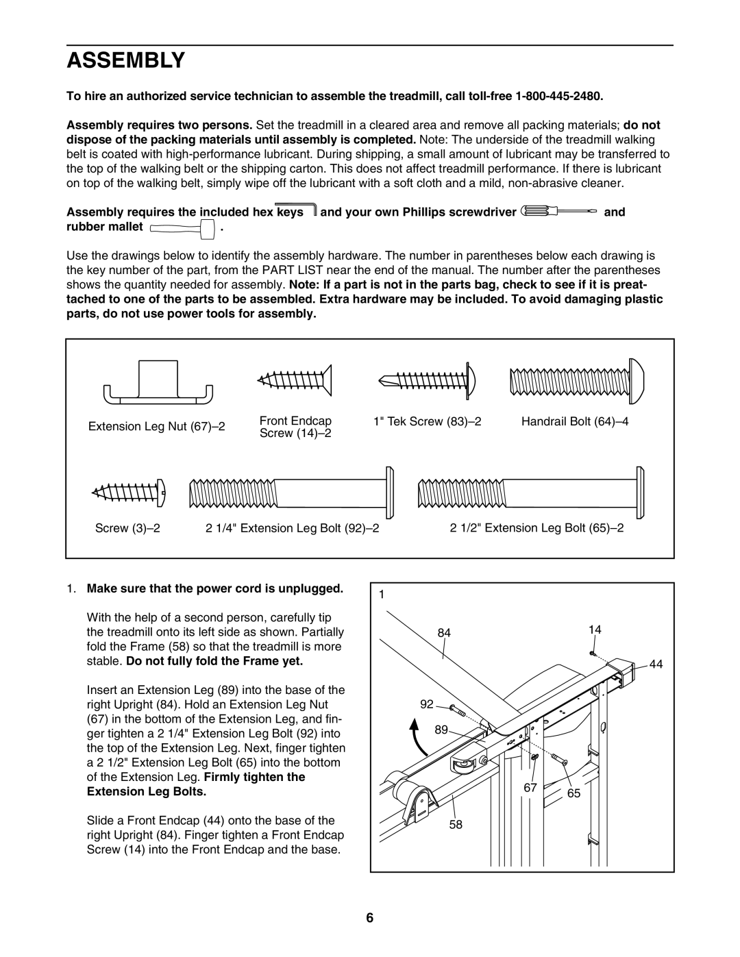 ProForm PFTL59007.0 Assembly, Make sure that the power cord is unplugged, Stable. Do not fully fold the Frame yet 