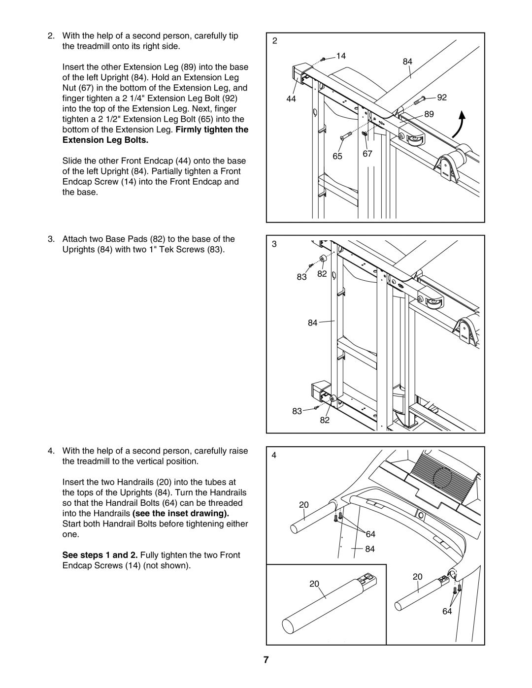 ProForm PFTL59007.0 user manual Into the Handrails see the inset drawing 