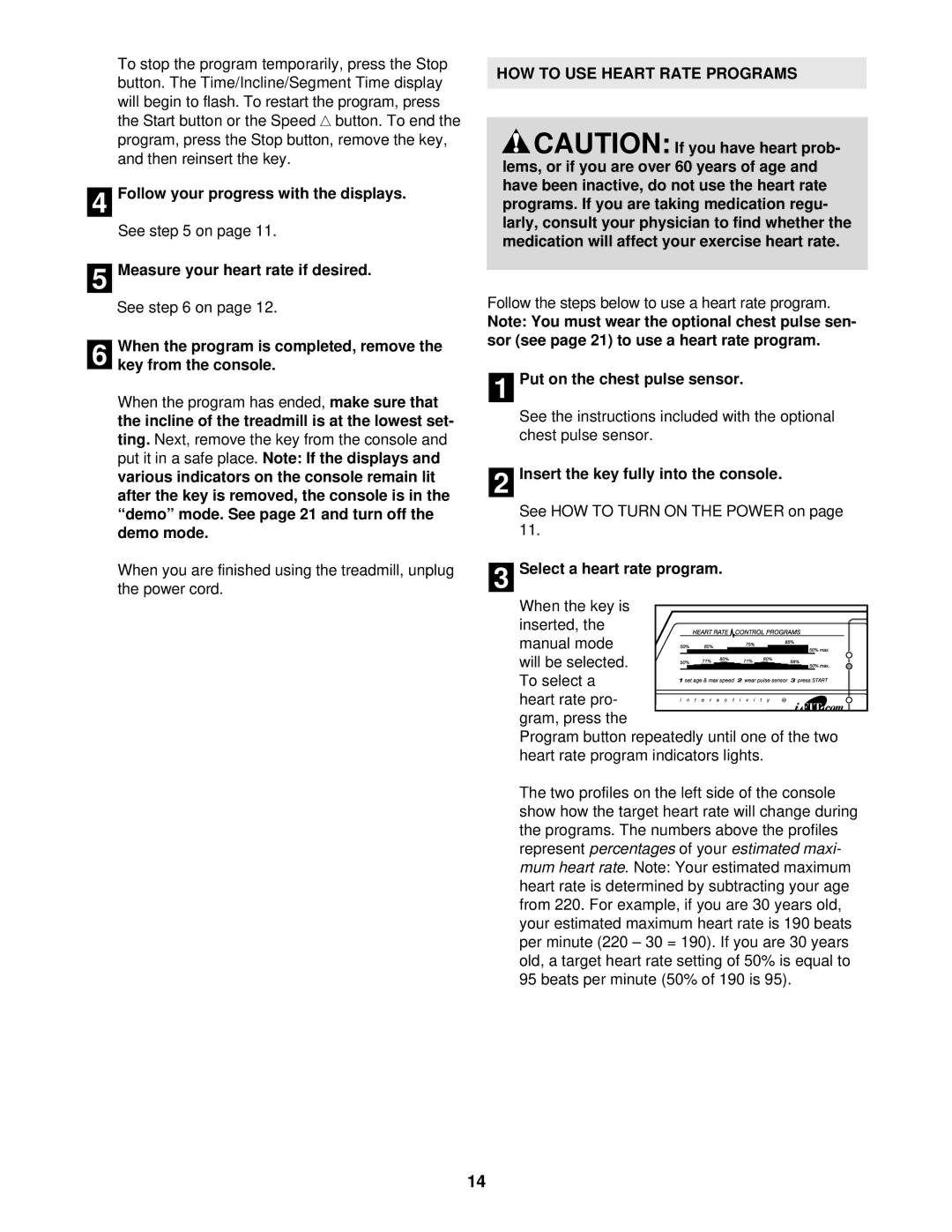 ProForm PFTL59020 user manual HOW to USE Heart Rate Programs 