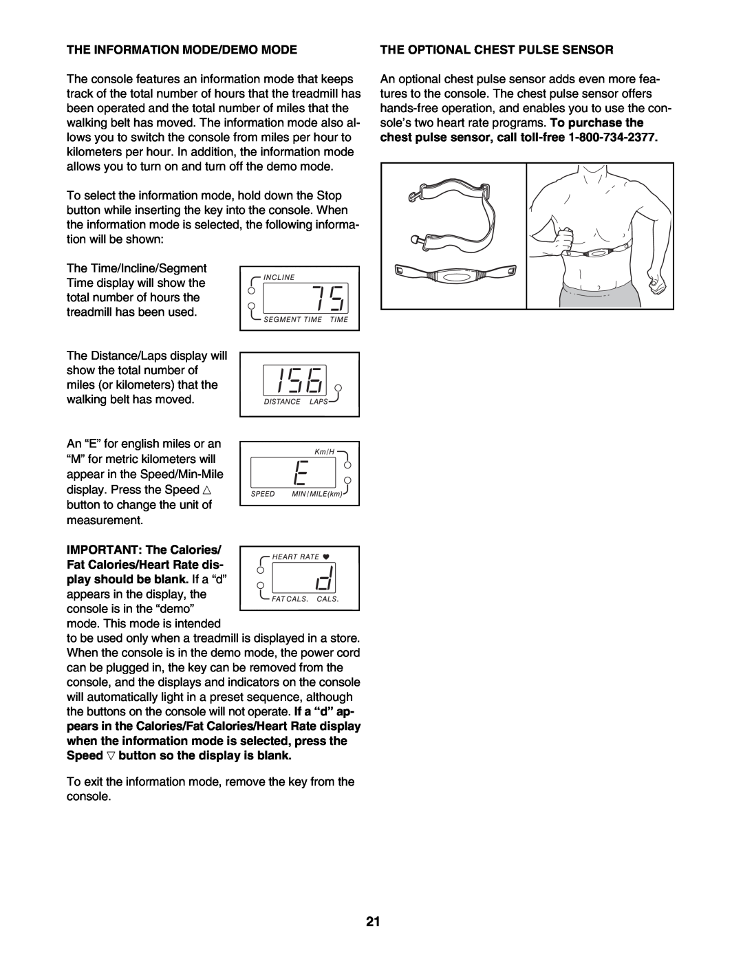 ProForm PFTL59023 user manual The Information Mode/Demo Mode, The Optional Chest Pulse Sensor 