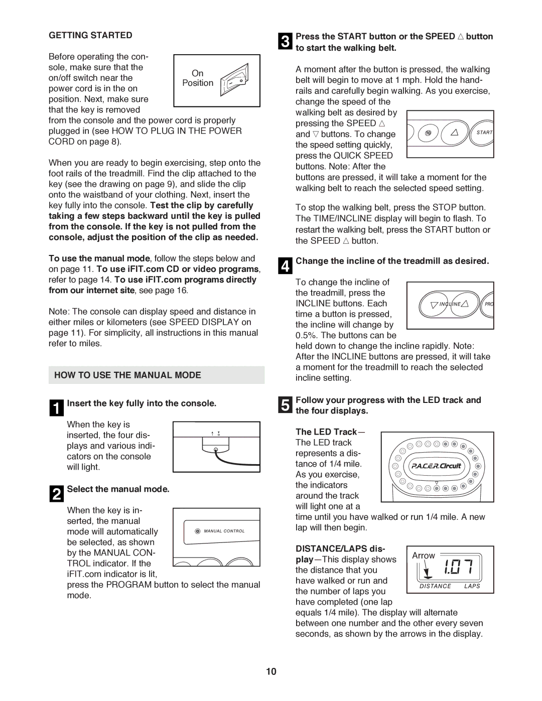 ProForm PFTL59100 user manual Getting Started, HOW to USE the Manual Mode 