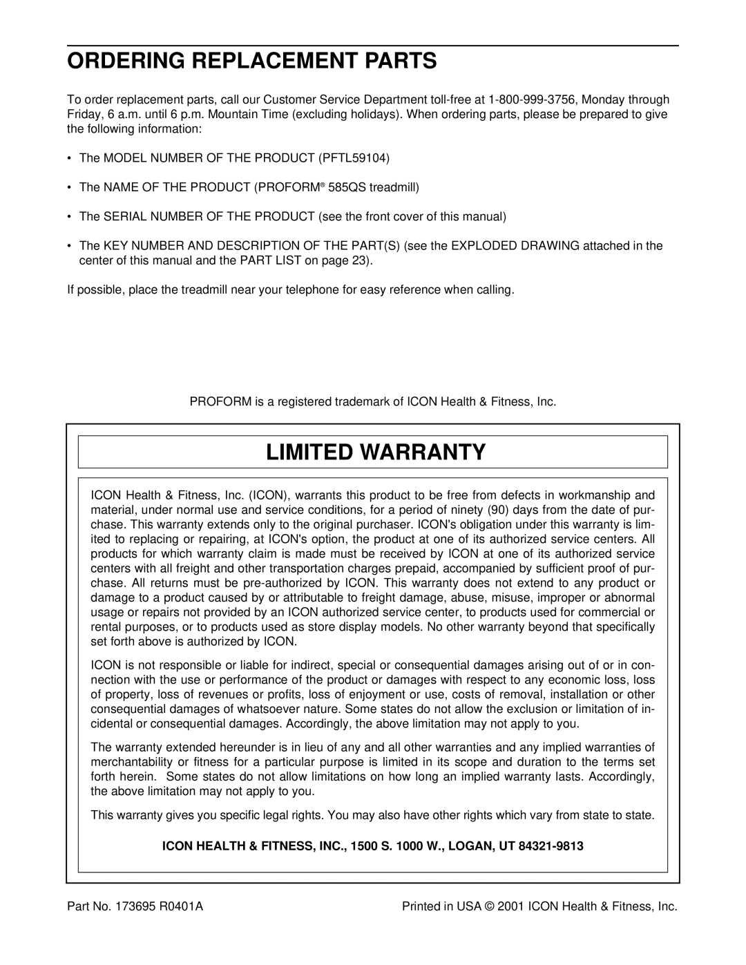 ProForm PFTL59104 Ordering Replacement Parts, Limited Warranty, Icon Health & FITNESS, INC., 1500 S W., LOGAN, UT 