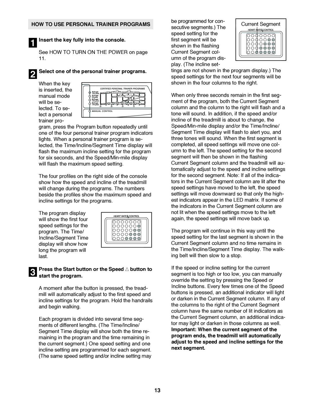 ProForm PFTL59120 user manual HOW to USE Personal Trainer Programs, Select one of the personal trainer programs 