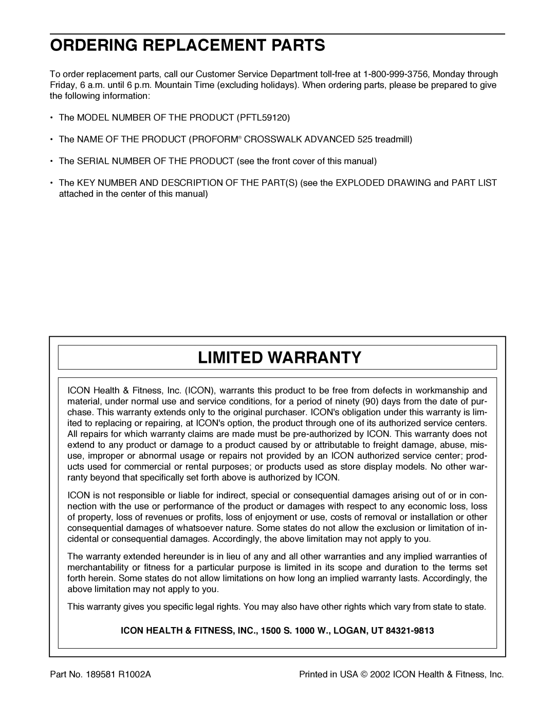 ProForm PFTL59120 Ordering Replacement Parts, Limited Warranty, Icon Health & FITNESS, INC., 1500 S W., LOGAN, UT 