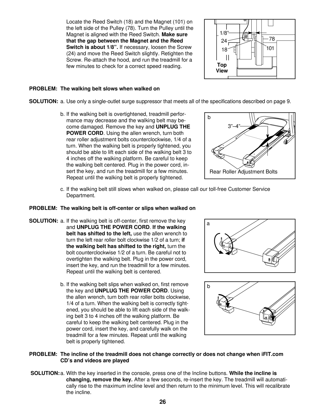 ProForm PFTL59121 user manual Problem The walking belt slows when walked on, Top 