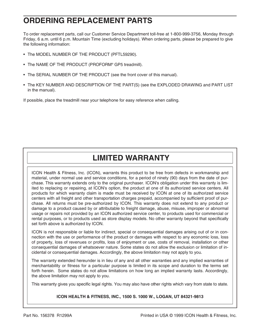 ProForm PFTL59290 Ordering Replacement Parts, Limited Warranty, Icon Health & FITNESS, INC., 1500 S W., LOGAN, UT 