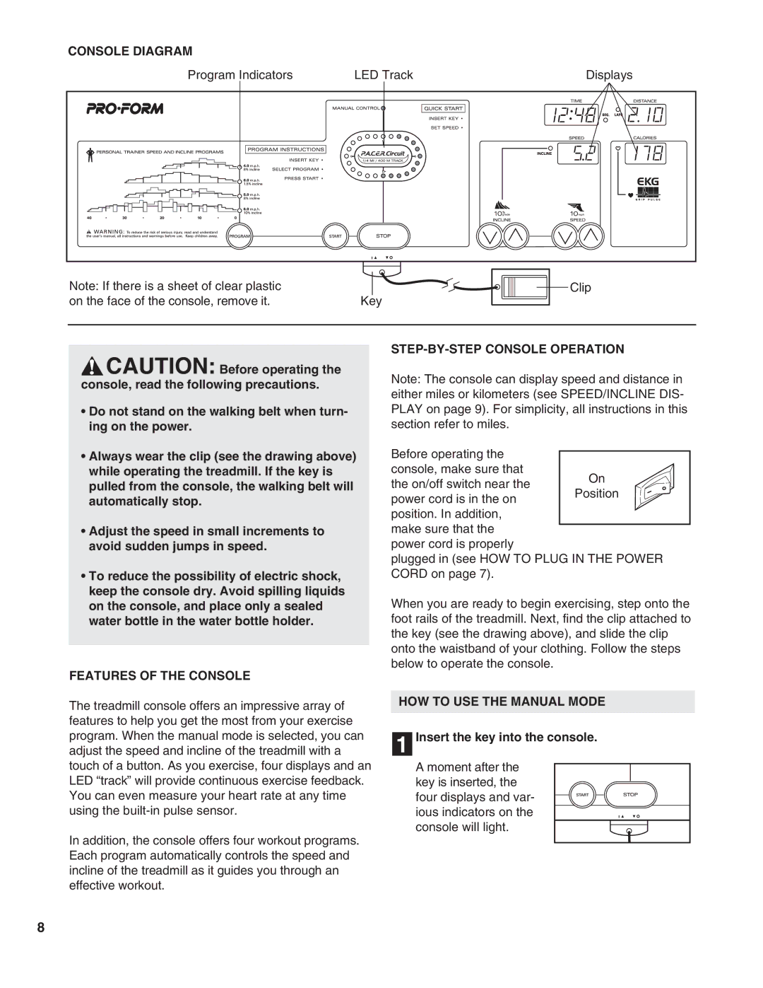 ProForm PFTL59290 Console Diagram, Features of the Console, STEP-BY-STEP Console Operation, HOW to USE the Manual Mode 