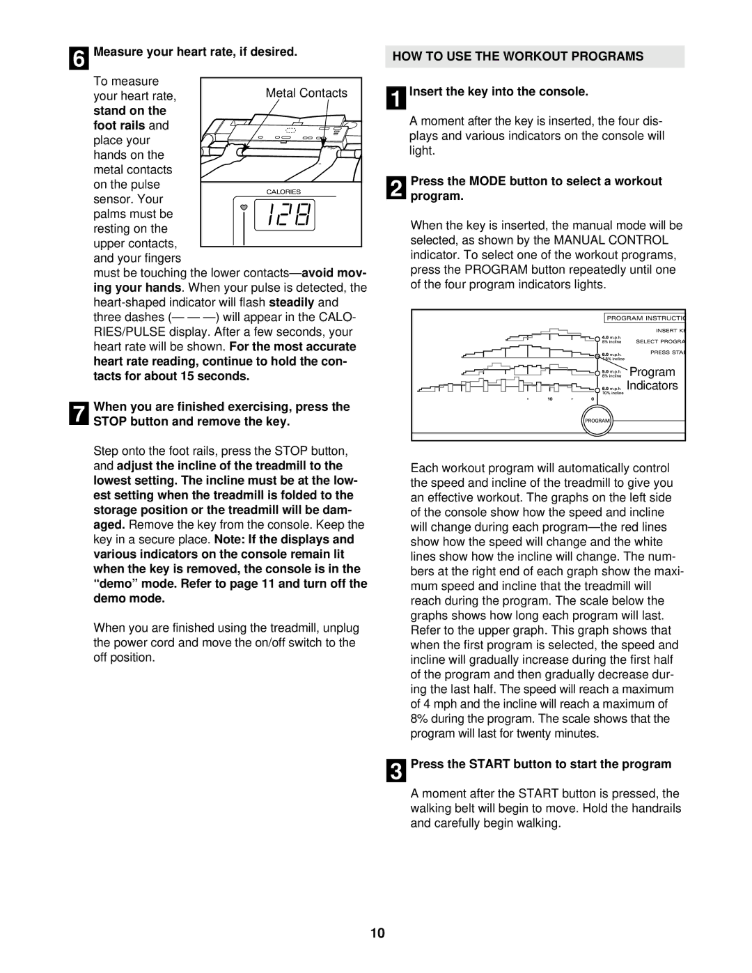 ProForm PFTL59291 user manual Measure your heart rate, if desired, Foot rails and place your hands on the metal contacts 