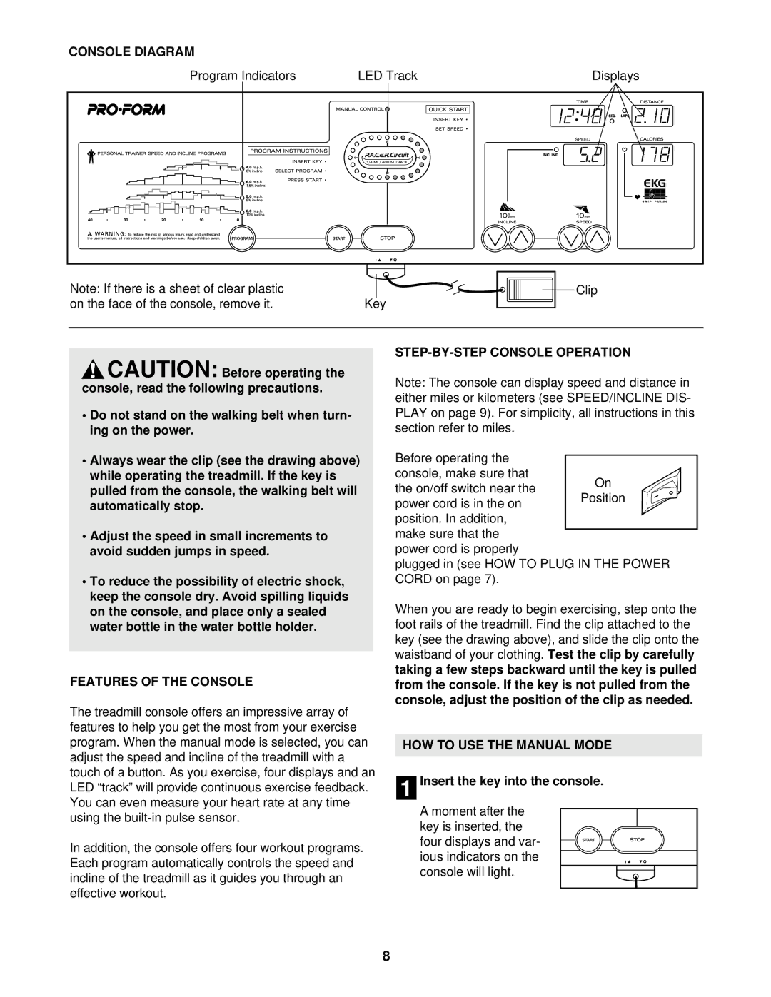 ProForm PFTL59291 Console Diagram, Features of the Console, STEP-BY-STEP Console Operation, HOW to USE the Manual Mode 