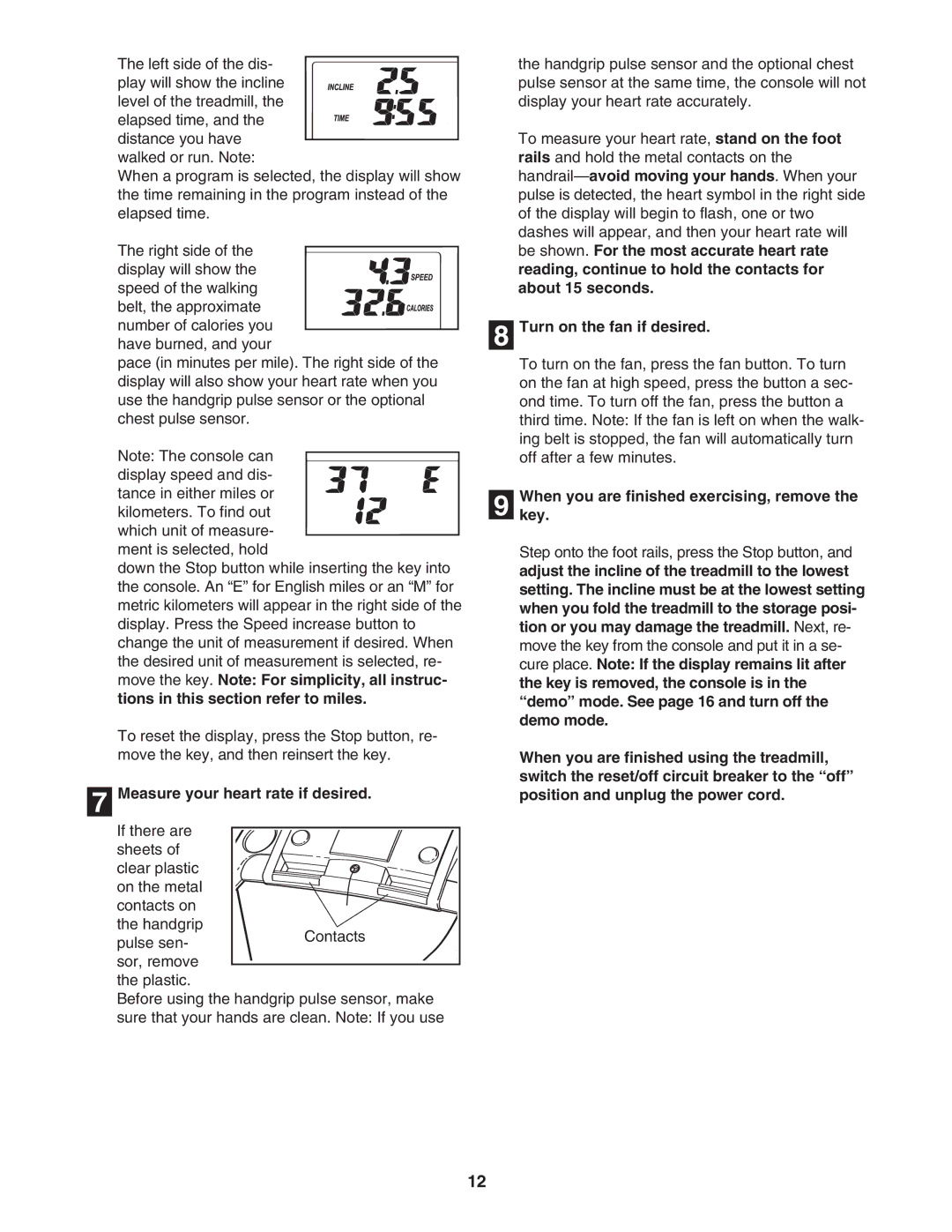 ProForm PFTL59506.0 user manual Measure your heart rate if desired, Turn on the fan if desired 