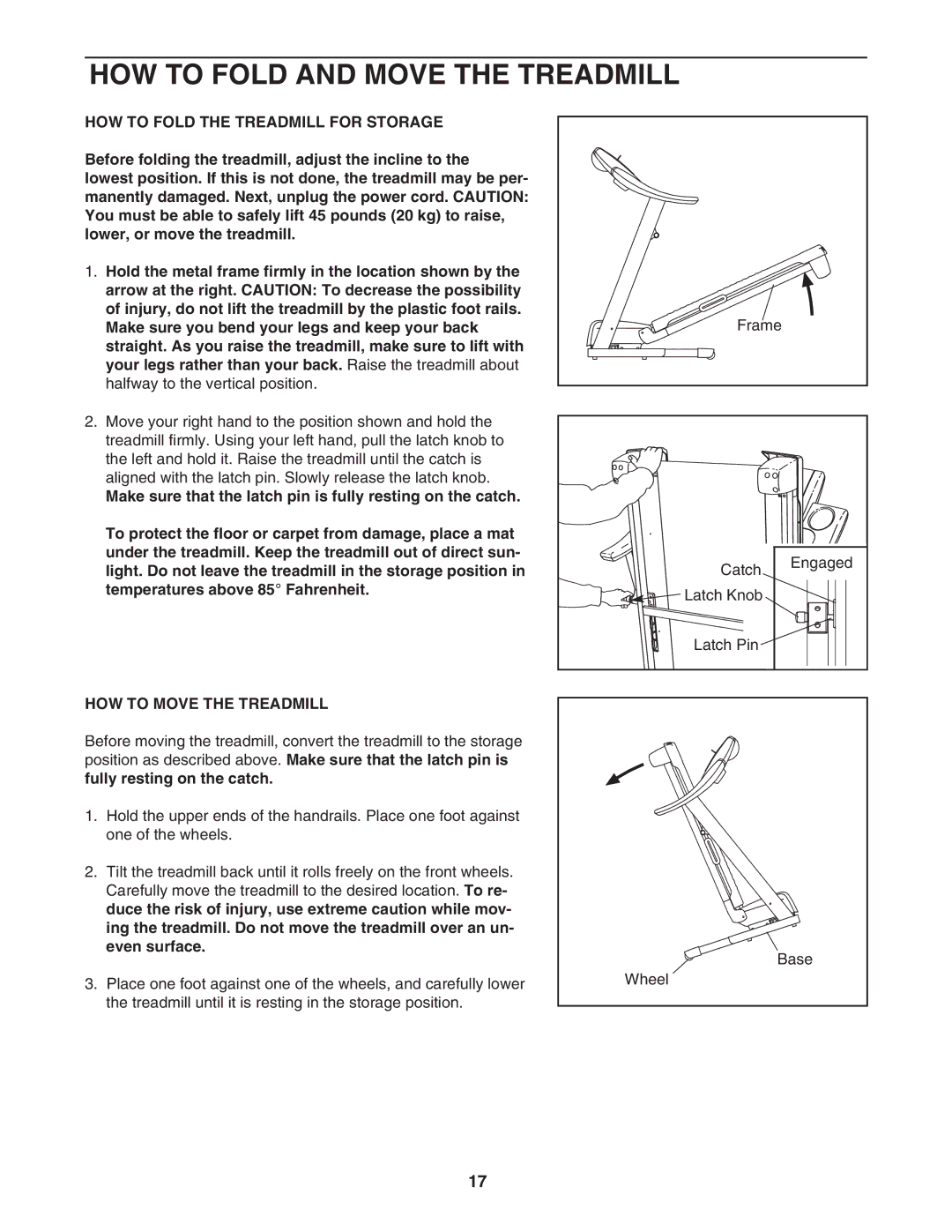 ProForm PFTL59506.0 HOW to Fold and Move the Treadmill, HOW to Fold the Treadmill for Storage, HOW to Move the Treadmill 