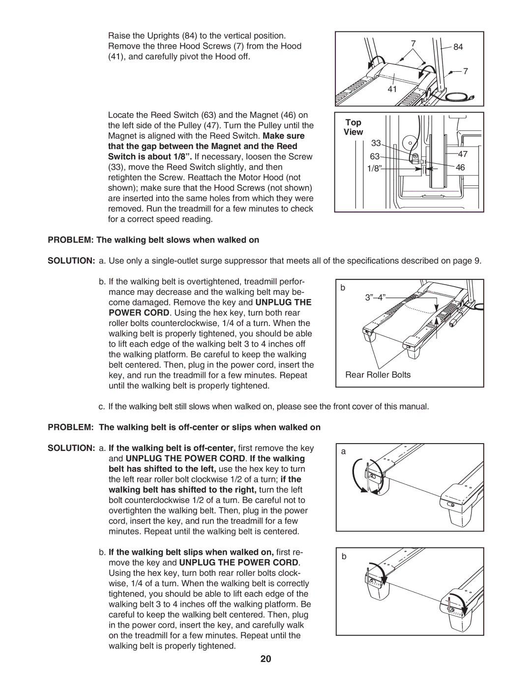 ProForm PFTL59506.0 user manual Problem The walking belt slows when walked on Top 