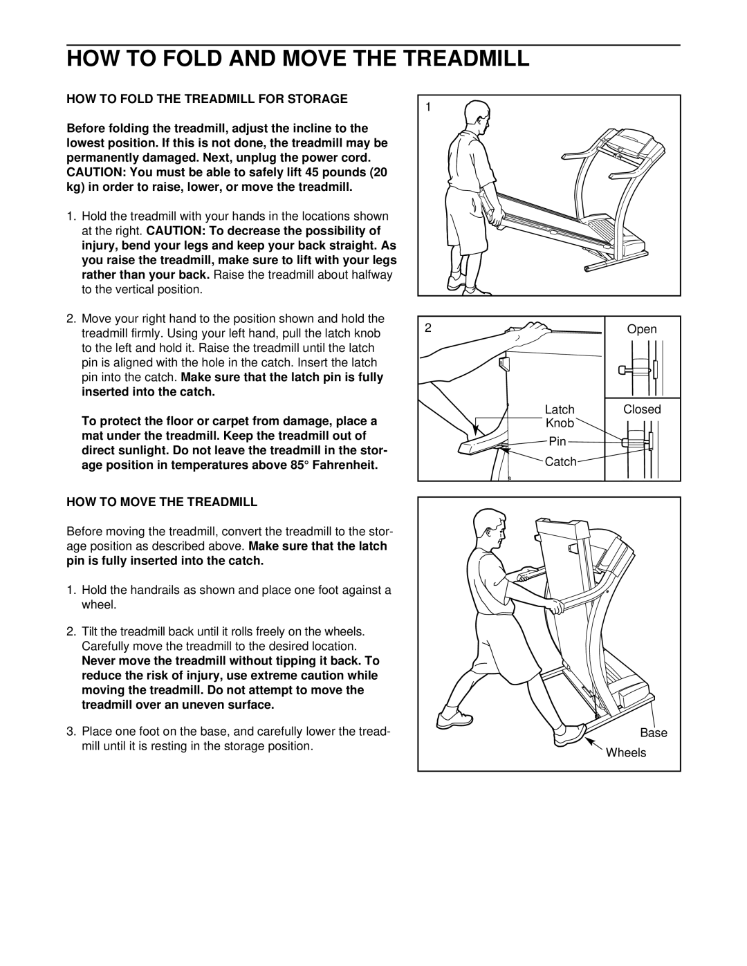 ProForm PFTL59610 HOW to Fold and Move the Treadmill, HOW to Fold the Treadmill for Storage, HOW to Move the Treadmill 