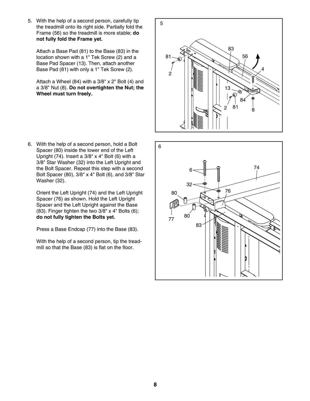 ProForm PFTL59707.0 user manual Wheel must turn freely 