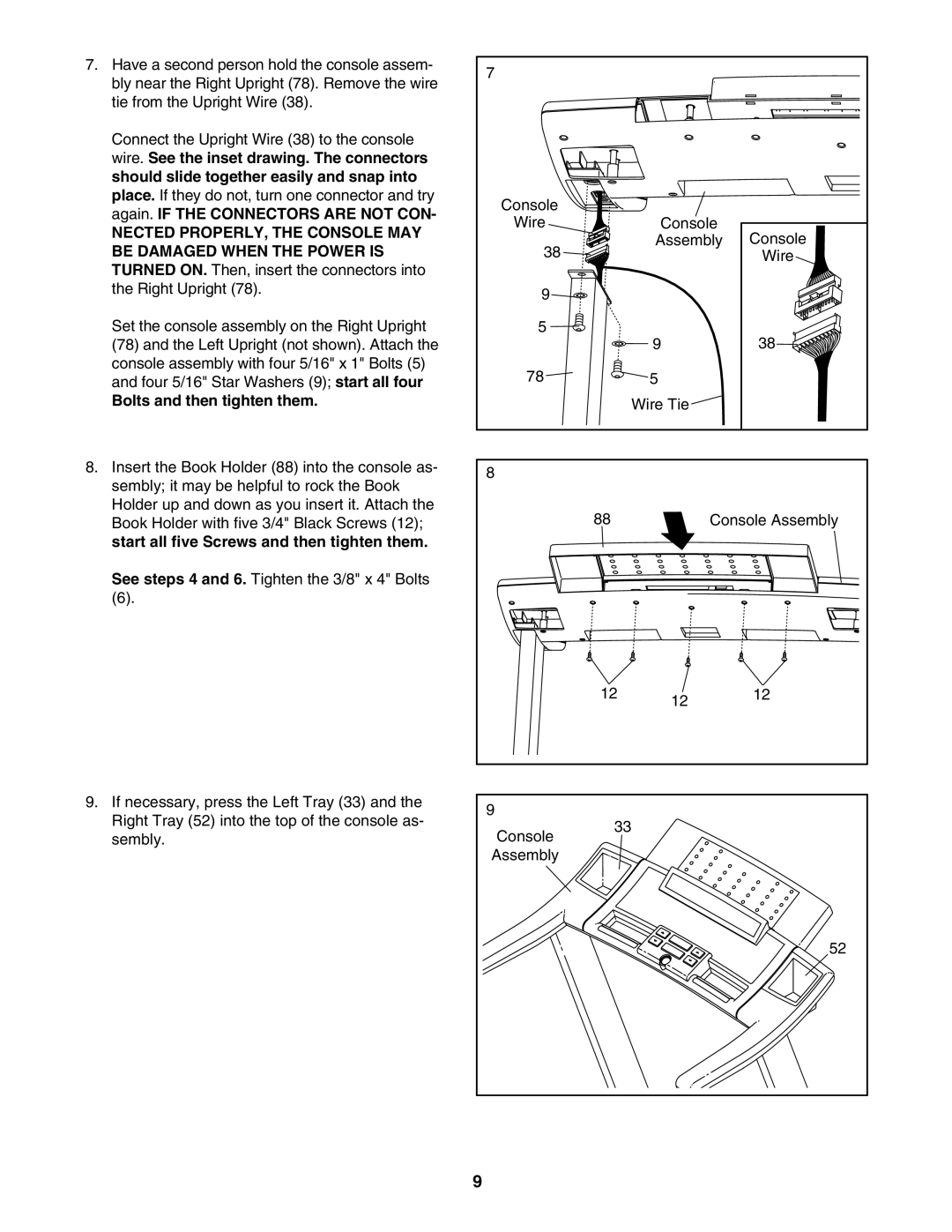 ProForm PFTL59707.0 user manual Bolts and then tighten them 