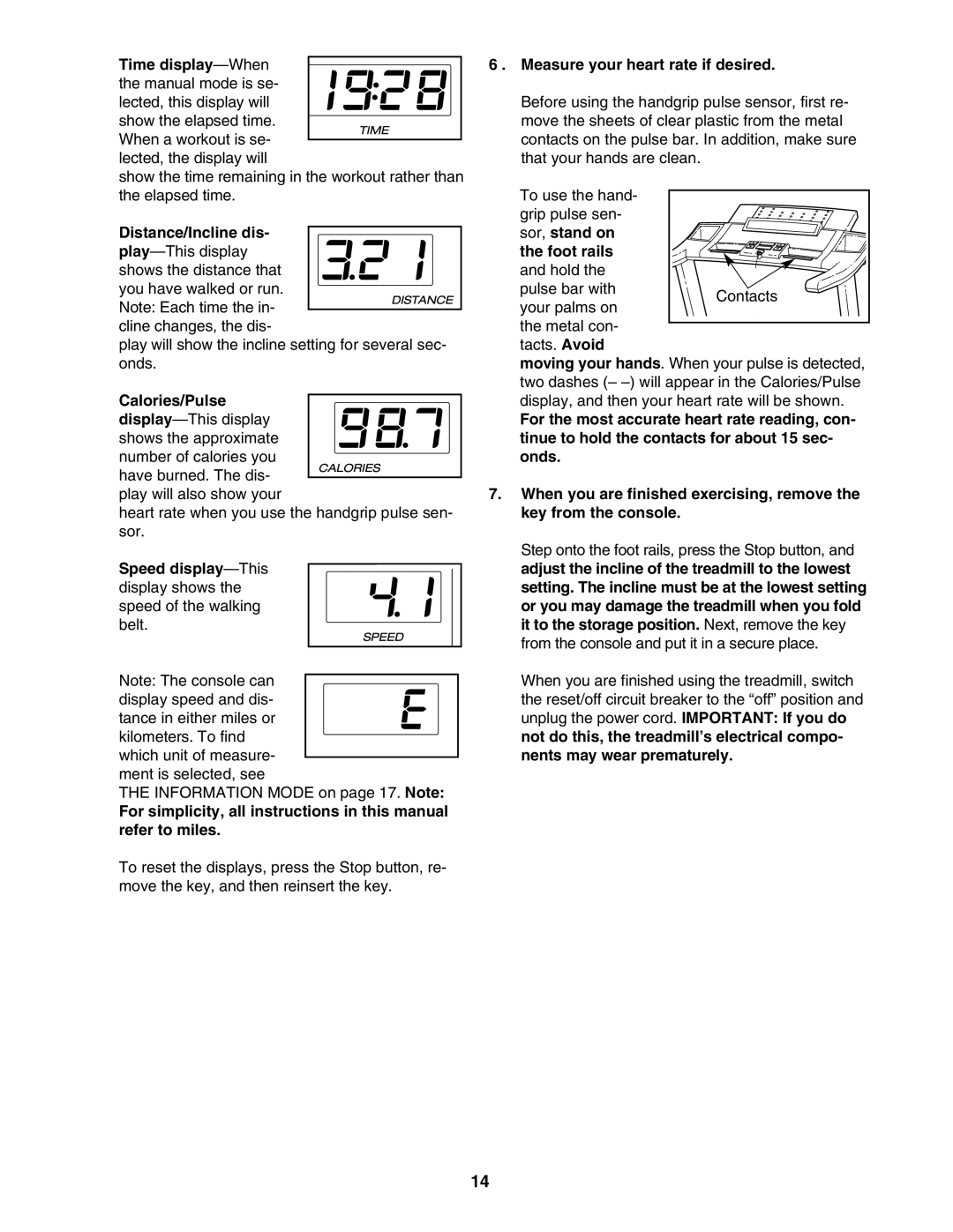 ProForm PFTL59707.2 user manual Time display-When, Distance/Incline dis, Calories/Pulse, Measure your heart rate if desired 