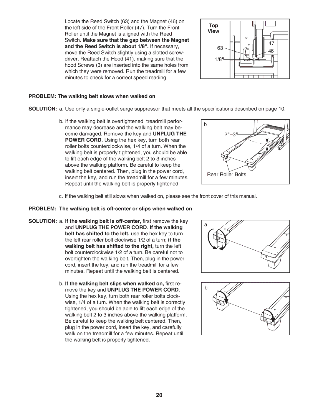 ProForm PFTL59806.0 user manual Top View Problem The walking belt slows when walked on 