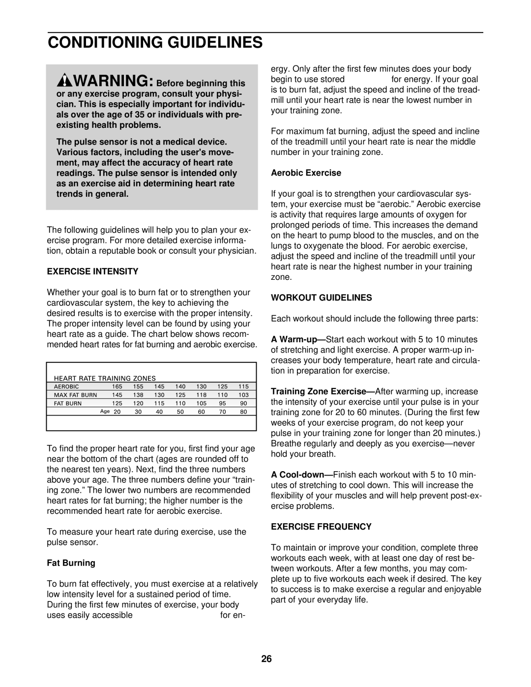 ProForm PFTL59822 user manual Conditioning Guidelines, Exercise Intensity, Workout Guidelines, Exercise Frequency 