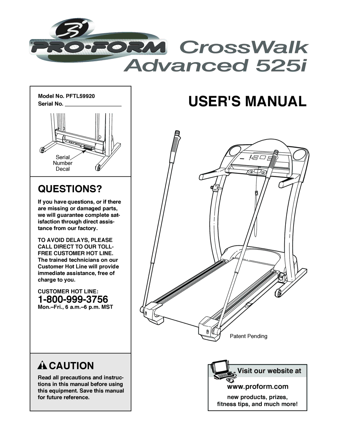 ProForm user manual Questions?, Model No. PFTL59920 Serial No, Customer HOT Line 