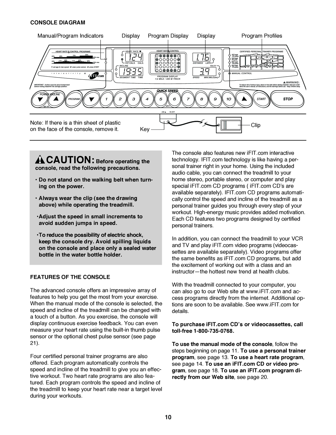 ProForm PFTL59920 user manual Console Diagram, Features of the Console 