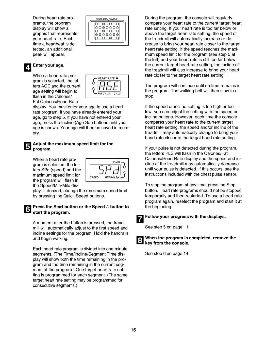 ProForm PFTL59920 user manual Enter your age, Adjust the maximum speed limit for the program 