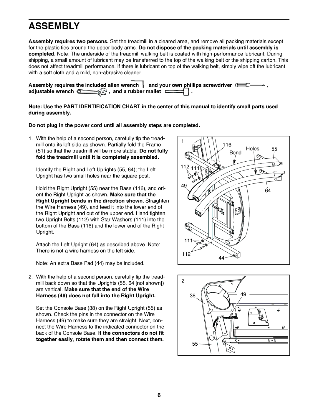 ProForm PFTL59920 Assembly requires the included allen wrench, Harness 49 does not fall into the Right Upright 