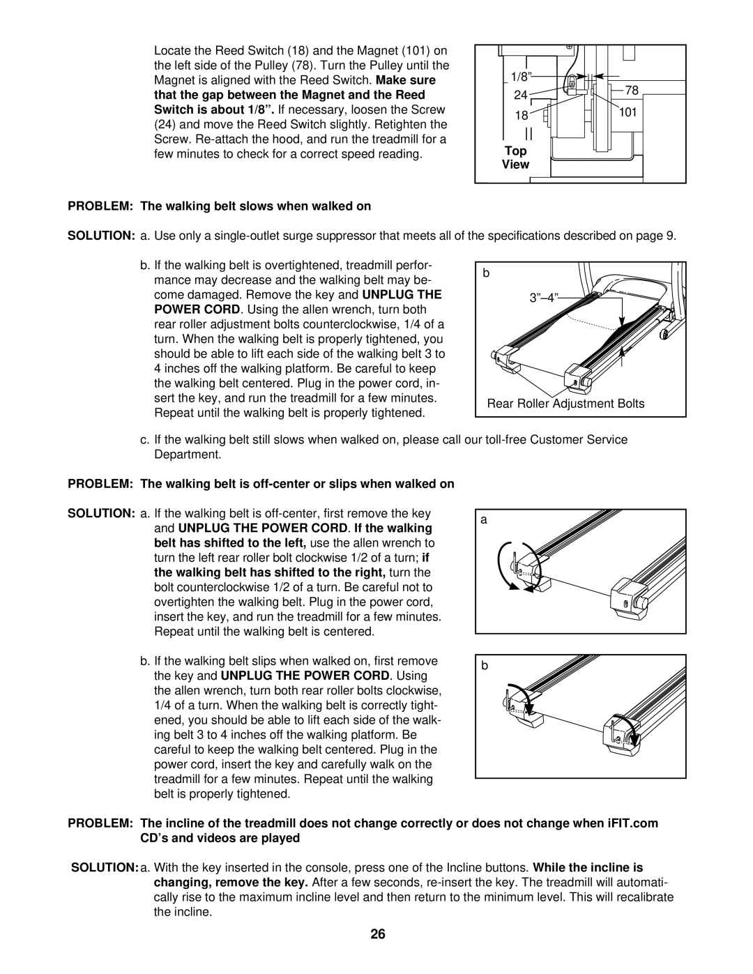 ProForm PFTL59921 user manual Problem The walking belt slows when walked on, Top 