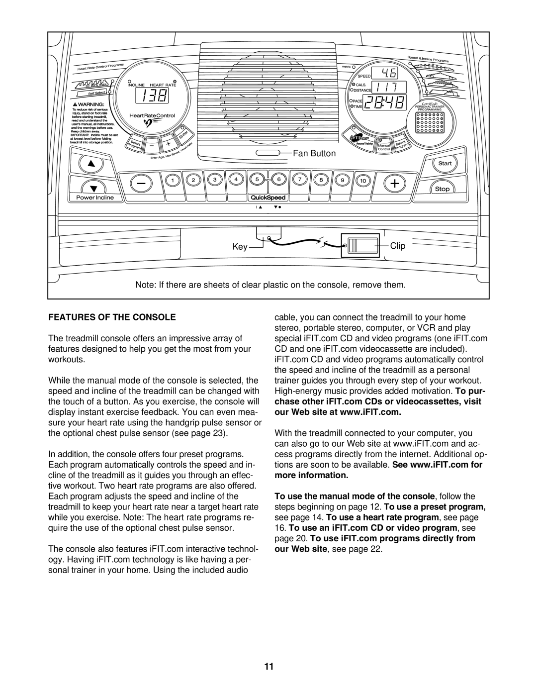 ProForm PFTL61930 user manual Features of the Console 