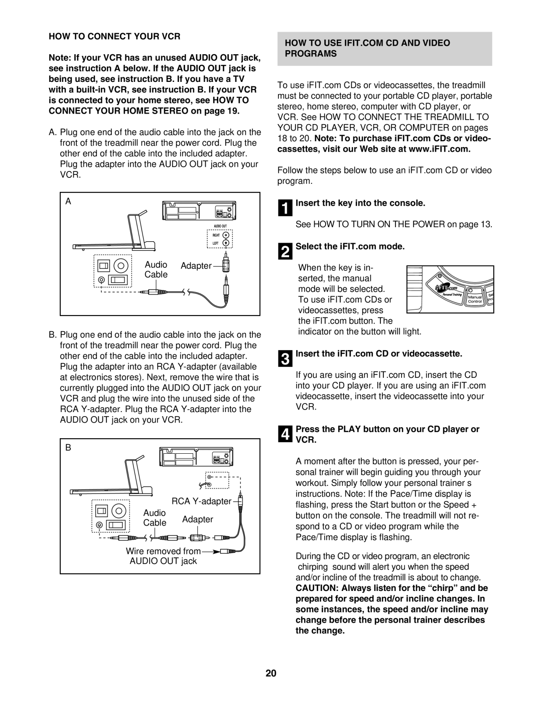 ProForm PFTL61930 user manual HOW to Connect Your VCR, Audio Adapter Cable, Insert the key into the console 