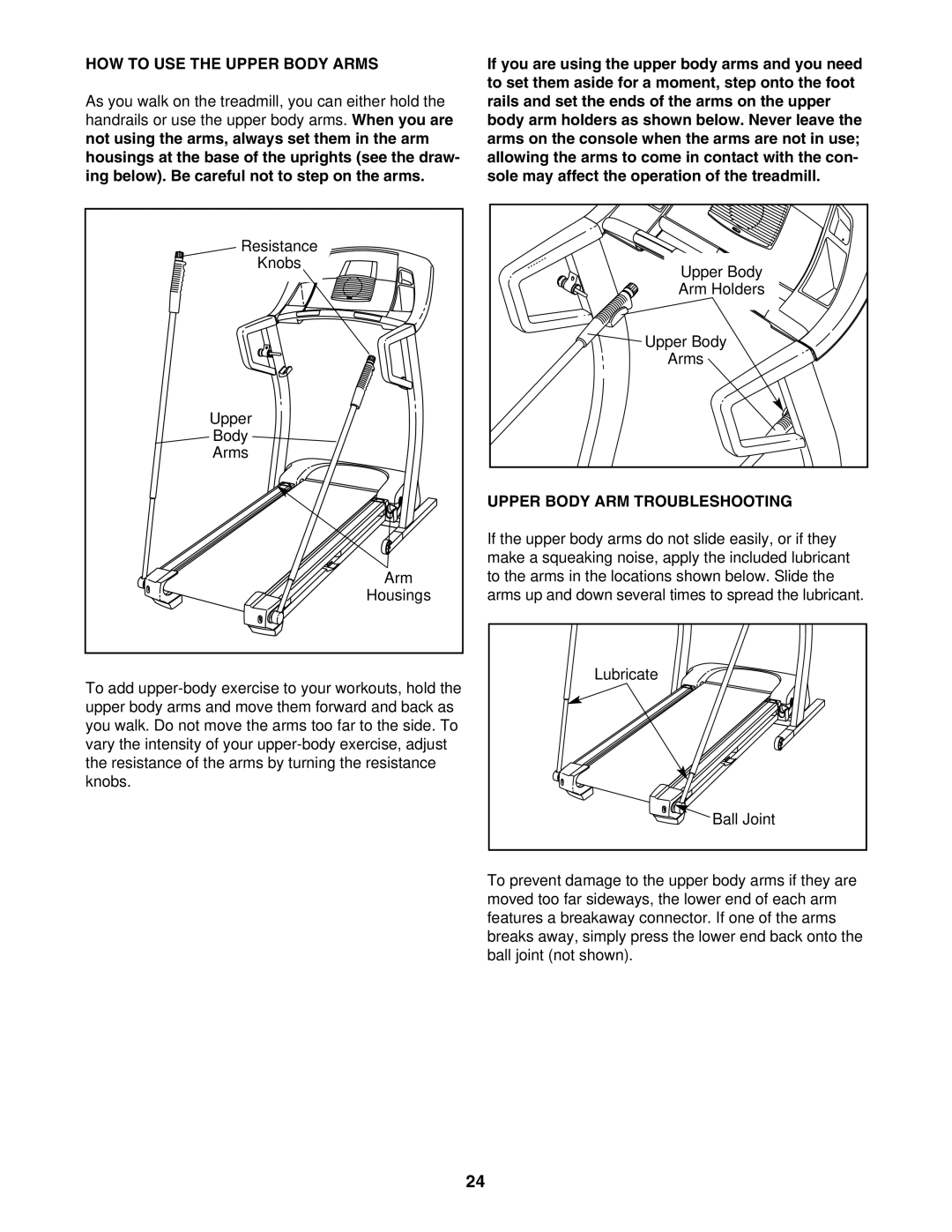 ProForm PFTL61930 user manual HOW to USE the Upper Body Arms, Upper Body ARM Troubleshooting 