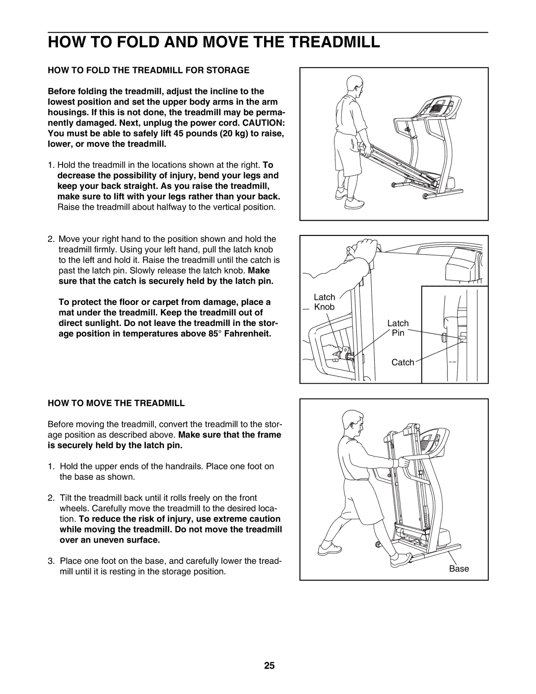 ProForm PFTL61930 HOW to Fold and Move the Treadmill, HOW to Fold the Treadmill for Storage, HOW to Move the Treadmill 