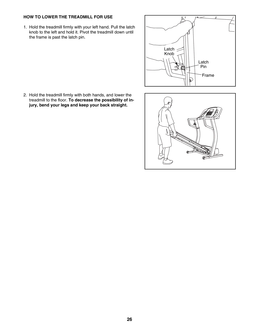 ProForm PFTL61930 user manual HOW to Lower the Treadmill for USE 