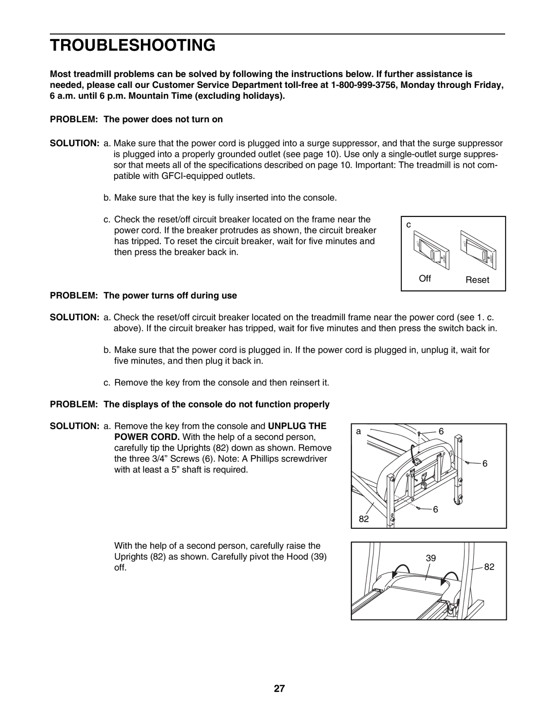 ProForm PFTL61930 user manual Troubleshooting, Problem The power turns off during use 