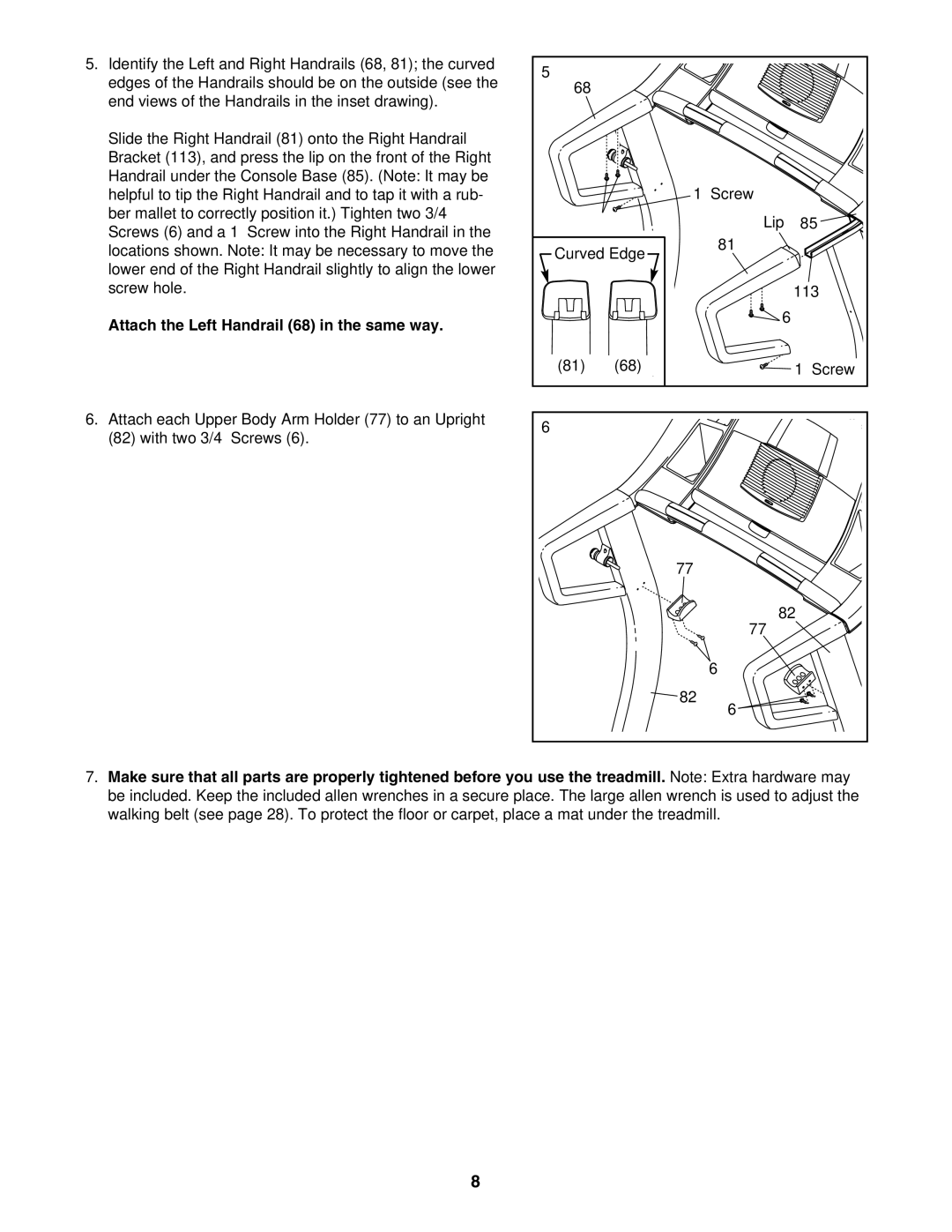 ProForm PFTL61930 user manual Attach the Left Handrail 68 in the same way 