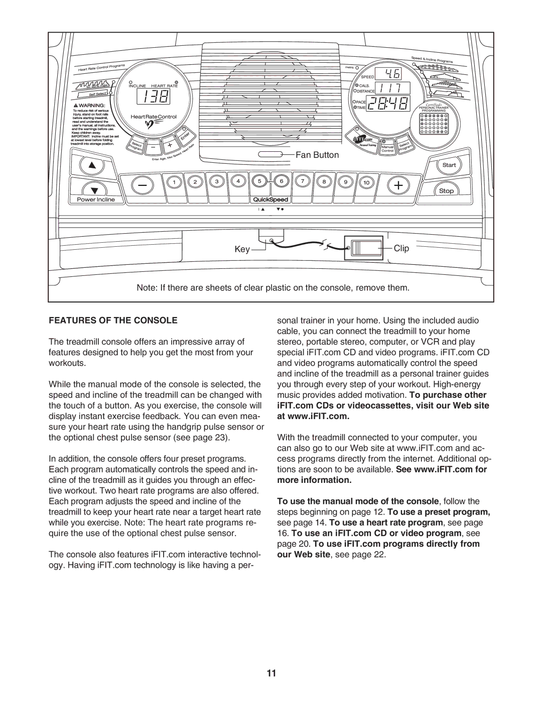 ProForm PFTL61931 user manual Features of the Console 