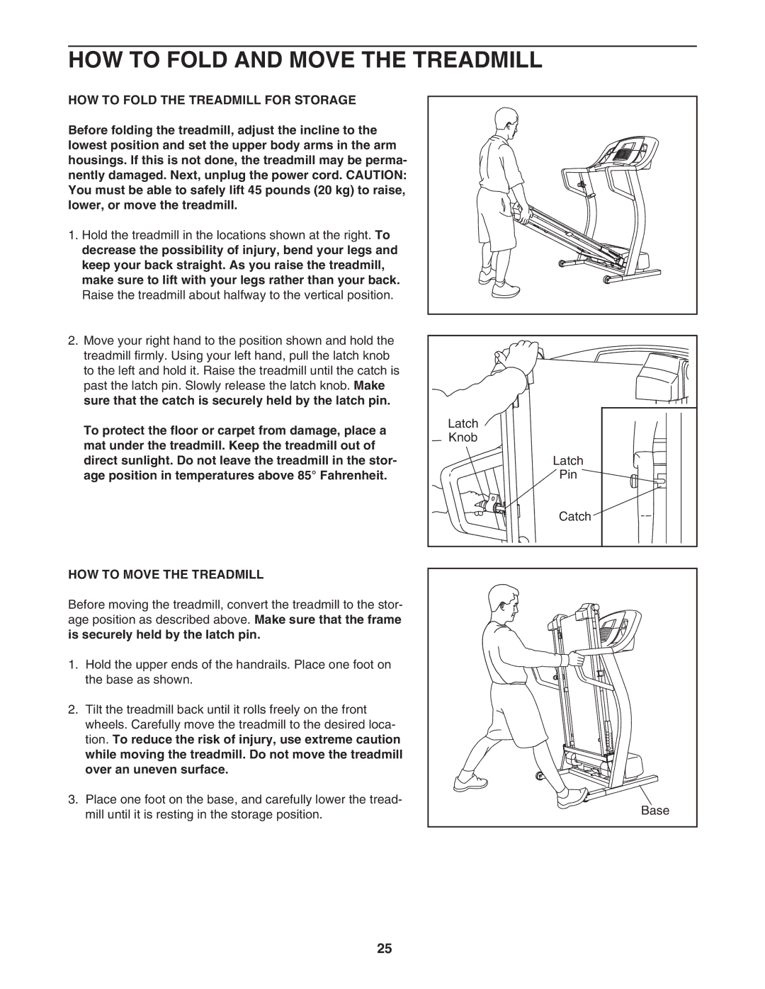 ProForm PFTL61931 HOW to Fold and Move the Treadmill, HOW to Fold the Treadmill for Storage, HOW to Move the Treadmill 