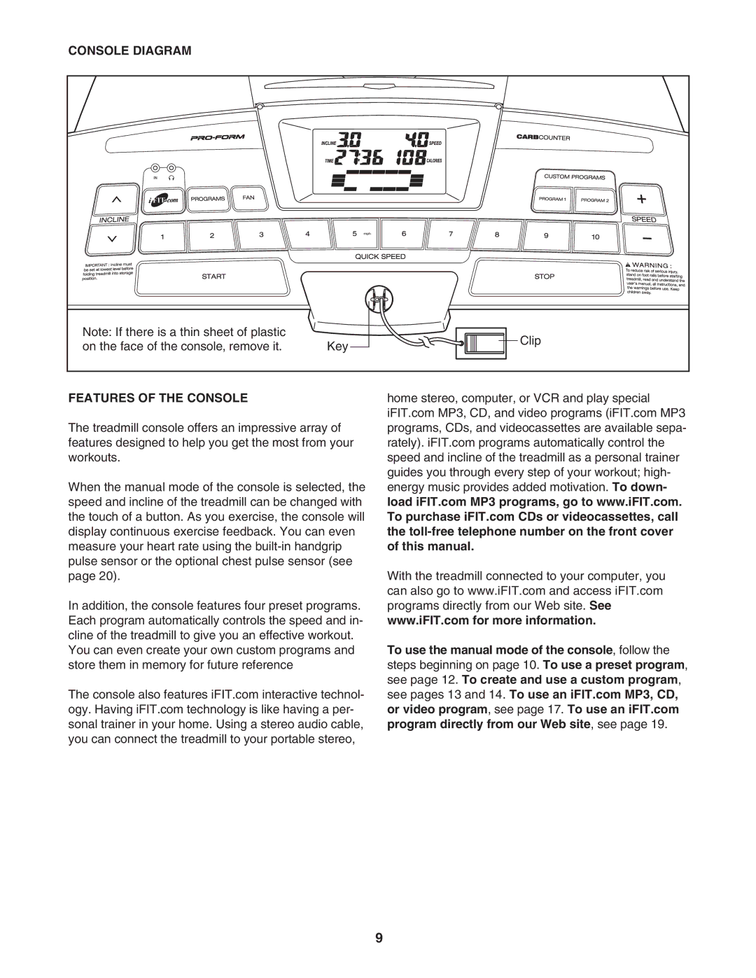 ProForm PFTL64505.0 user manual Console Diagram, Features of the Console 