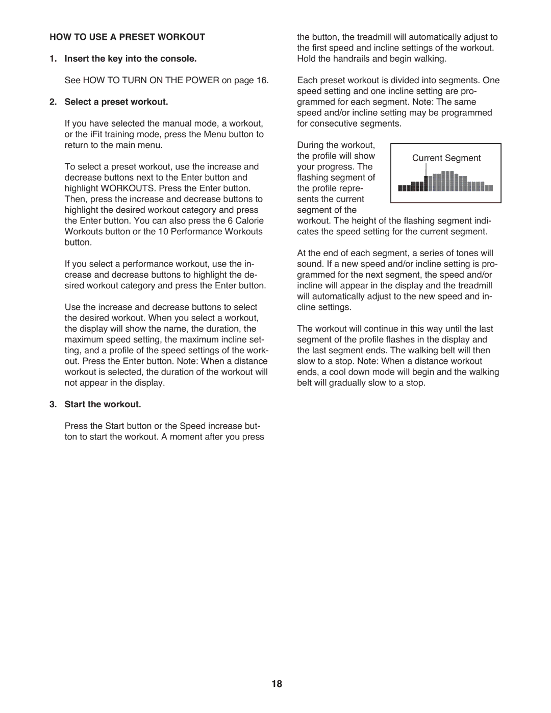 ProForm PFTL66010.0 user manual HOW to USE a Preset Workout, Select a preset workout, Start the workout 