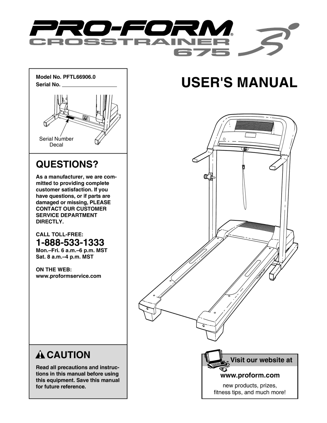 ProForm user manual Questions?, Model No. PFTL66906.0 Serial No, Call TOLL-FREE 