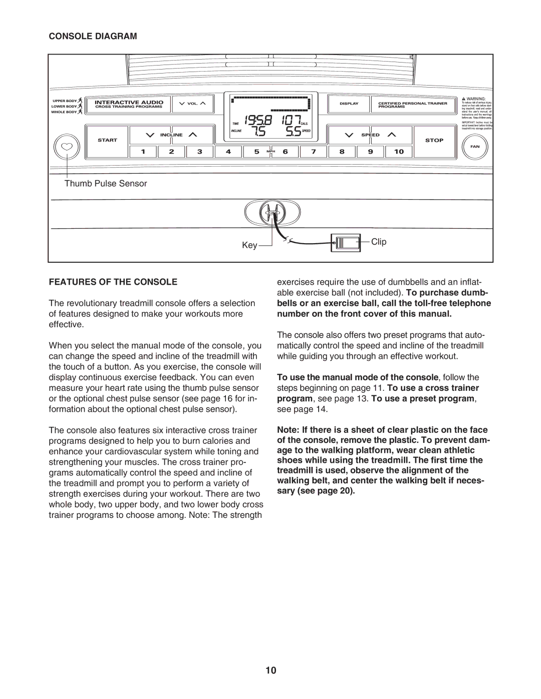 ProForm PFTL66906.0 user manual Console Diagram, Features of the Console 