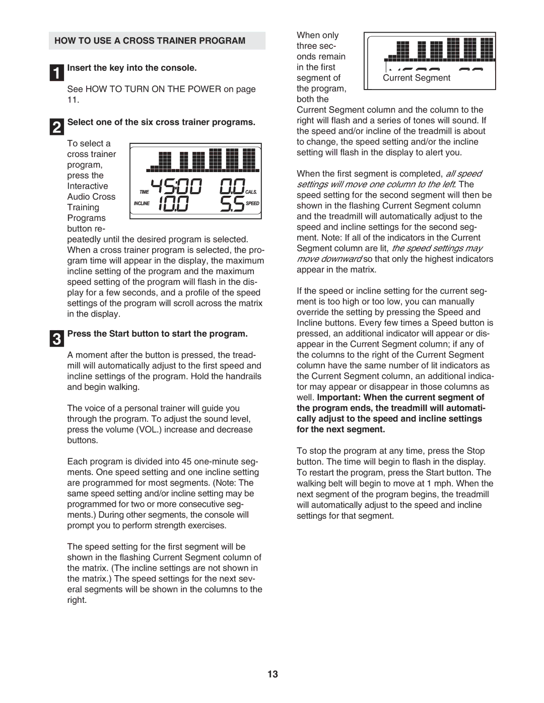 ProForm PFTL66906.0 user manual HOW to USE a Cross Trainer Program, Select one of the six cross trainer programs 