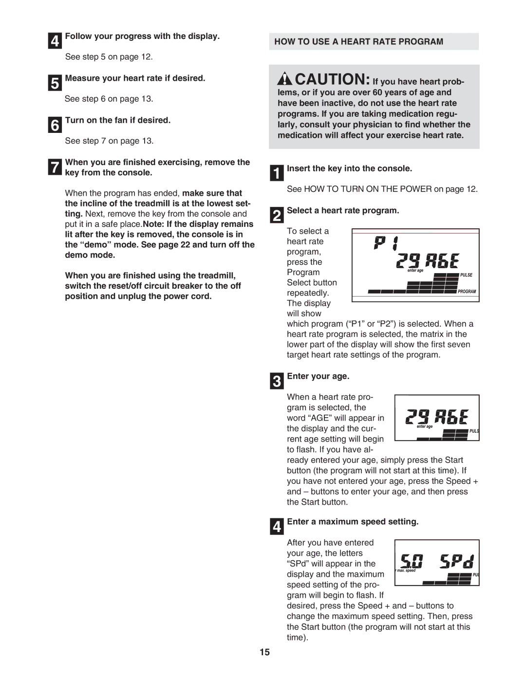 ProForm PFTL68505.0 user manual HOW to USE a Heart Rate Program, Select a heart rate program, Enter your age 