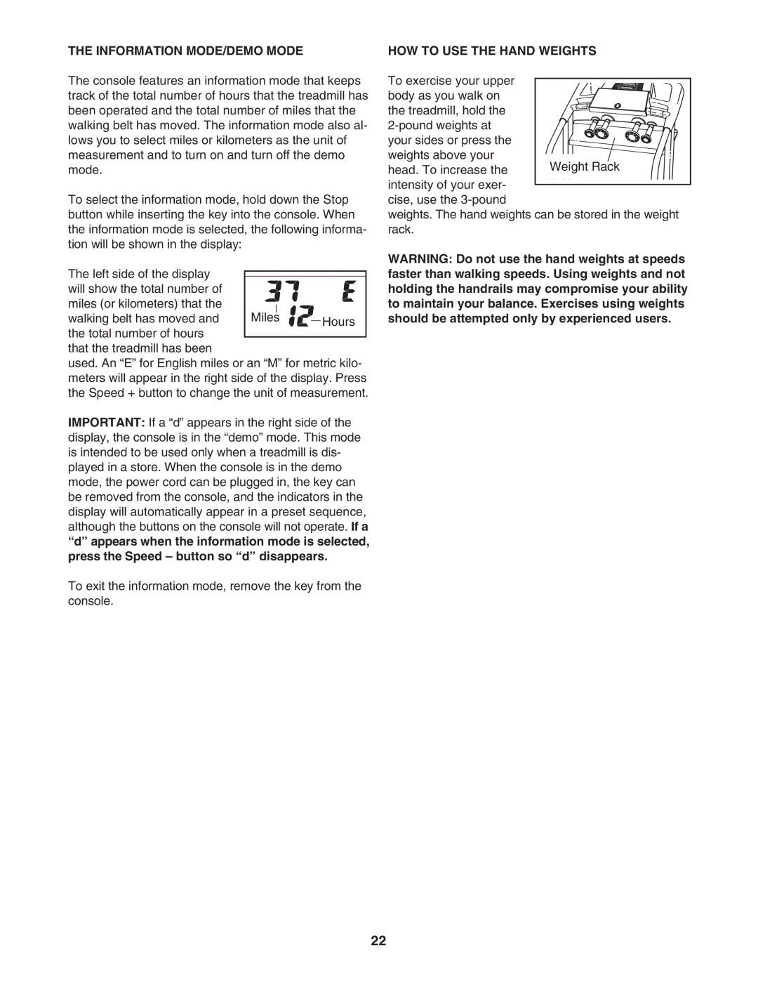 ProForm PFTL68505.0 user manual Information MODE/DEMO Mode HOW to USE the Hand Weights 