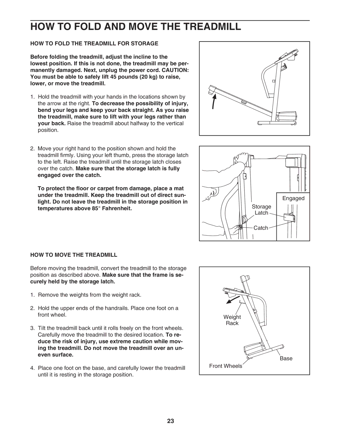 ProForm PFTL68505.0 HOW to Fold and Move the Treadmill, HOW to Fold the Treadmill for Storage, HOW to Move the Treadmill 