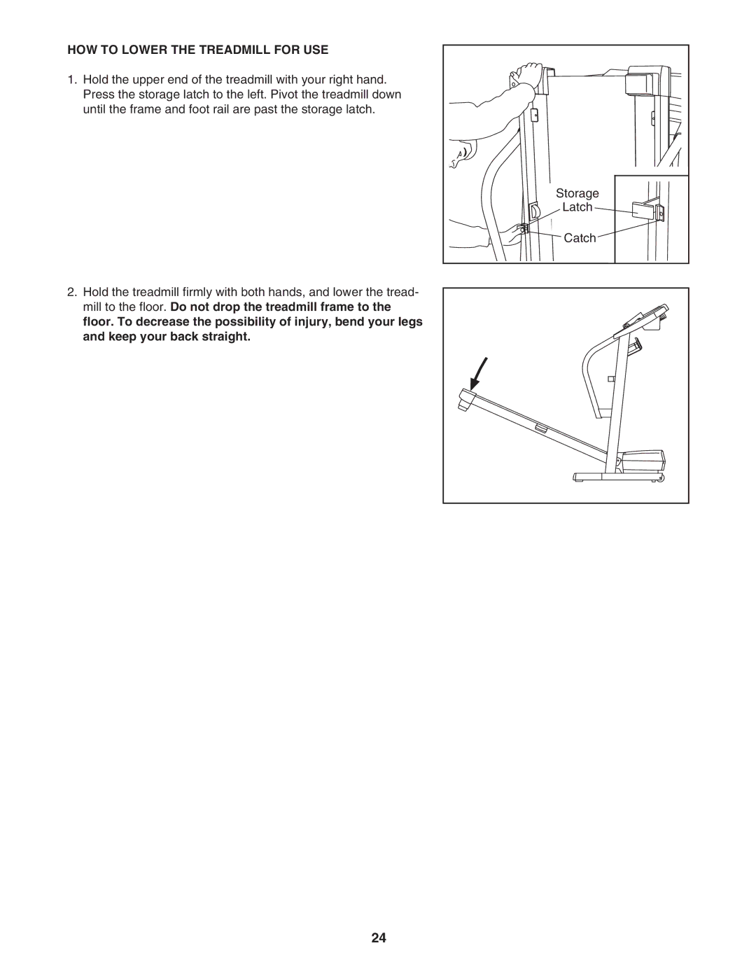 ProForm PFTL68505.0 user manual HOW to Lower the Treadmill for USE 