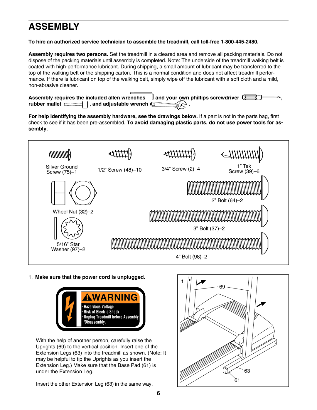 ProForm PFTL68505.0 user manual Assembly, Make sure that the power cord is unplugged 