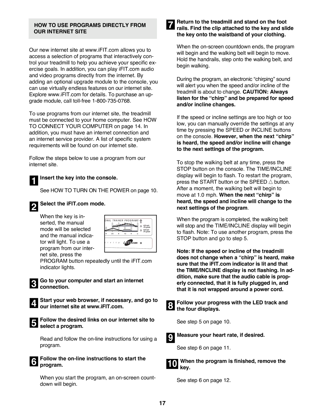 ProForm PFTL69100 user manual HOW to USE Programs Directly from OUR Internet Site, Whenkey. the program is finished, remove 