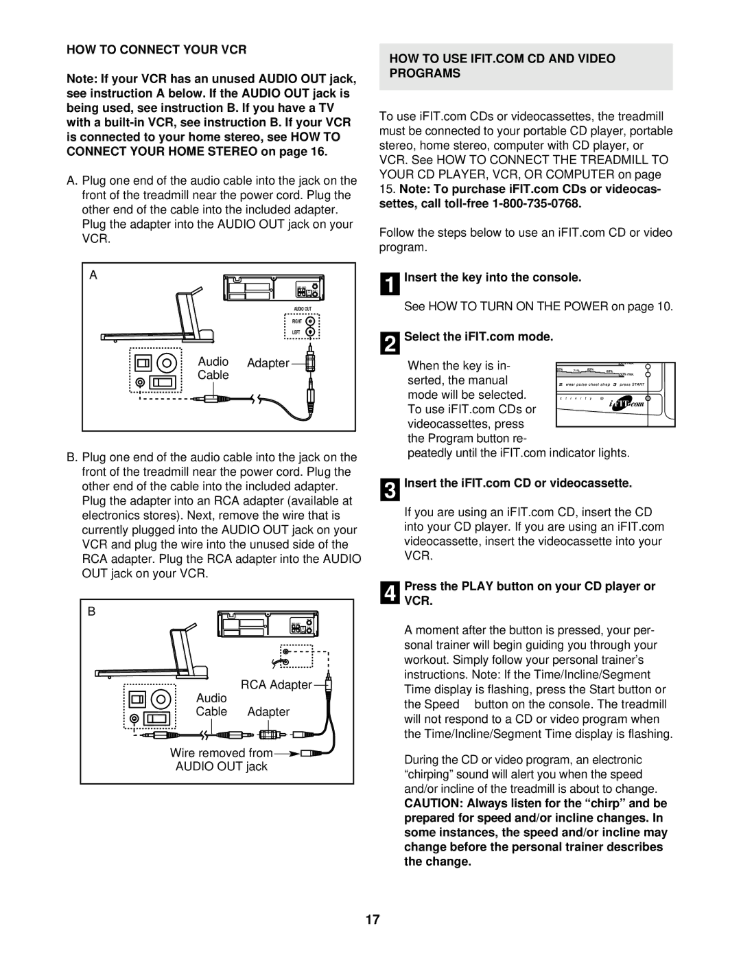 ProForm PFTL69210 user manual HOW to Connect Your VCR, Audio Adapter Cable, Insert the key into the console 